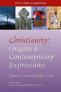 Cover image for Christianity: Origins and Contemporary Expressions