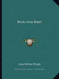 Cover image for Bricks from Babel