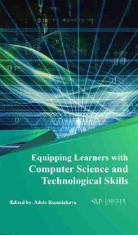 Cover image for Equipping Learners with Computer Science and Technological Skills