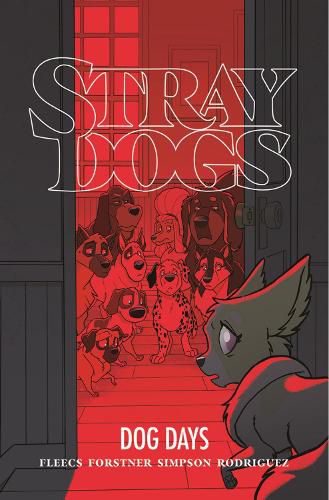 Cover image for Stray Dogs: Dog Days