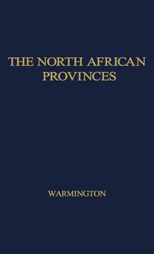 Cover image for The North African Provinces from Diocletian to the Vandal Conquest.