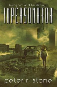 Cover image for Impersonator: taking control of her destiny