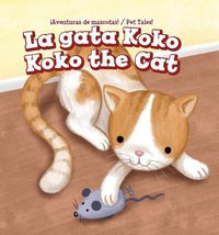 Cover image for La Gata Koko / Koko the Cat