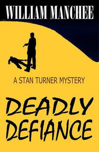 Cover image for Deadly Defiance