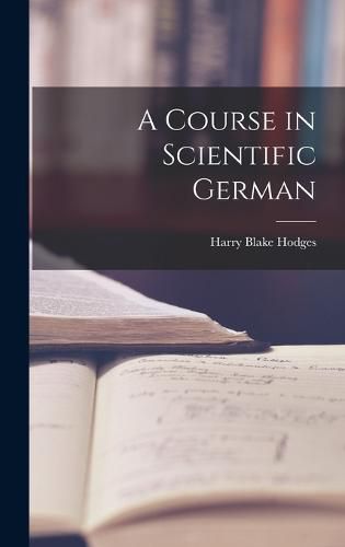 A Course in Scientific German