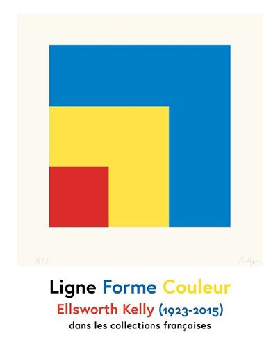 Cover image for Ellsworth Kelly - Line Shape Colour / Ligne Forme Couleur