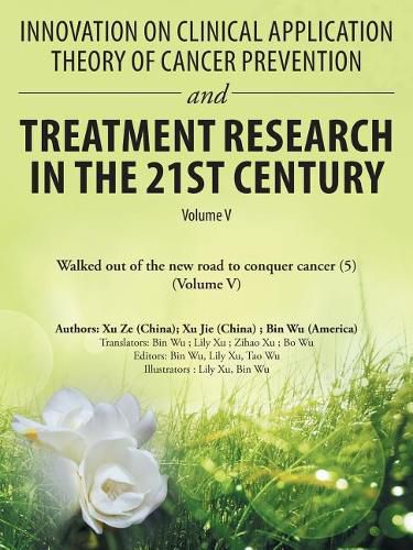 Cover image for Innovation on Clinical Application Theory of Cancer Prevention and Treatment Research in the 21St Century