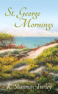 Cover image for St. George Mornings