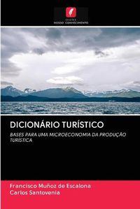 Cover image for Dicionario Turistico