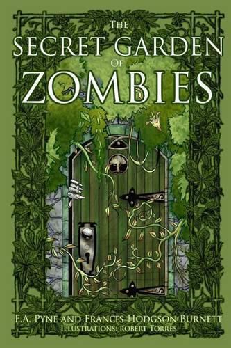 Cover image for The Secret Garden of Zombies