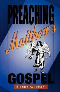 Cover image for Preaching Matthew's Gospel