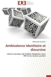 Cover image for Ambivalence Identitaire Et Discursive