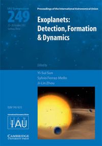 Cover image for Exoplanets: Detection, Formation and Dynamics (IAU S249)