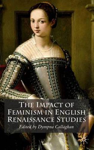 Cover image for The Impact of Feminism in English Renaissance Studies