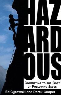 Cover image for Hazardous: Committing to the Cost of Following Jesus