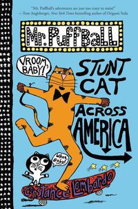 Cover image for Mr. Puffball: Stunt Cat Across America