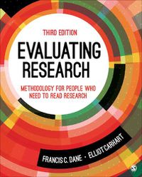 Cover image for Evaluating Research: Methodology for People Who Need to Read Research