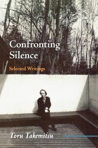 Cover image for Confronting Silence: Selected Writings