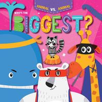 Cover image for Who's the Biggest?