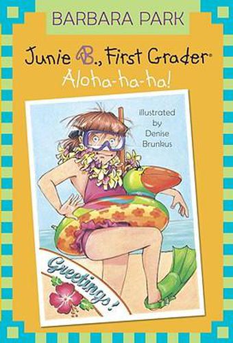 Cover image for Junie B., First Grader: Aloha-Ha-Ha!