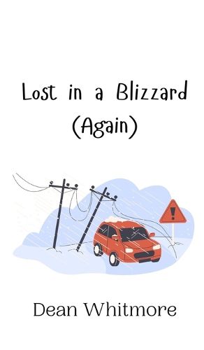 Cover image for Lost in a Blizzard (Again)