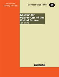 Cover image for Geomancer: Volume One of the Well of Echoes
