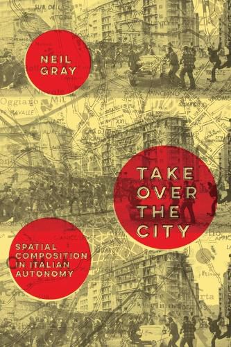Cover image for Take Over the City