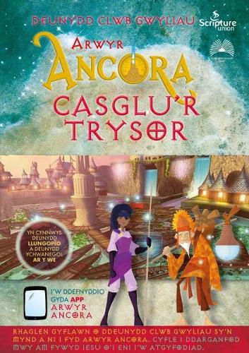 Cover image for Arwyr Ancora: yn Casglu'r Trysor - Cist Trysor