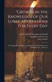 Cover image for "Growth in the Knowledge of Our Lord