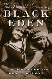 Cover image for Black Eden: The Idlewild Community