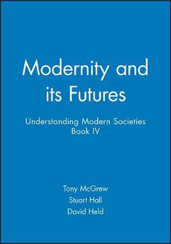 Modernity and Its Futures