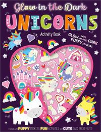 Cover image for Glow in the Dark Unicorns Activity Book