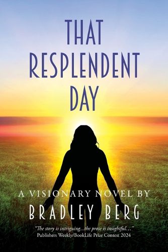 Cover image for That Resplendent Day