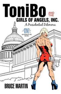 Cover image for Tonibo and the Girls of Angels, Inc.