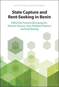 Cover image for State Capture and Rent-Seeking in Benin