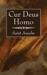 Cover image for Cur Deus Homo