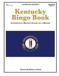 Cover image for Kentucky Bingo Book: Complete Bingo Game In A Book