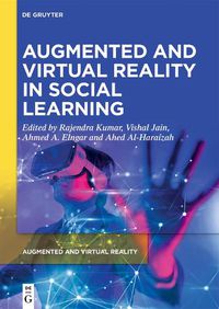 Cover image for Augmented and Virtual Reality in Social Learning