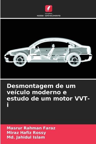 Cover image for Desmontagem de um veiculo moderno e estudo de um motor VVT-i