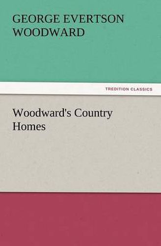 Cover image for Woodward's Country Homes