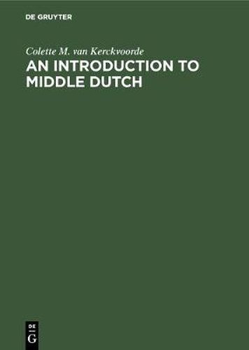 Cover image for An Introduction to Middle Dutch