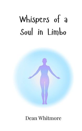 Cover image for Whispers of a Soul in Limbo