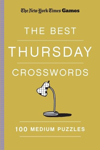 New York Times Games The Best Thursday Crosswords: 100 Medium Puzzles