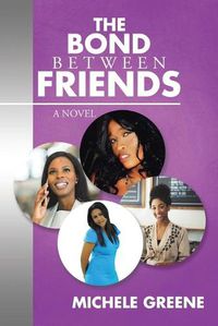 Cover image for The Bond Between Friends