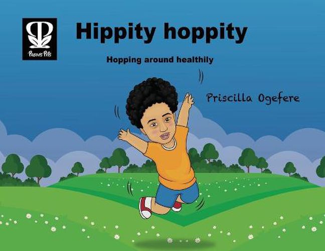 Cover image for Hippity Hoppity: Hopping around healthily