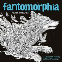 Cover image for Fantomorphia: An Extreme Colouring and Search Challenge
