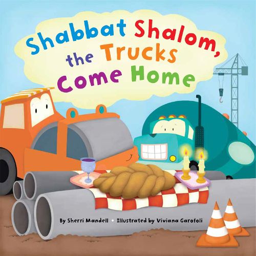 Cover image for Shabbat Shalom, the Trucks Come Home