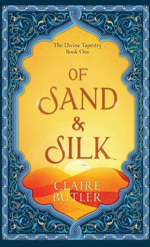 Of Sand & Silk