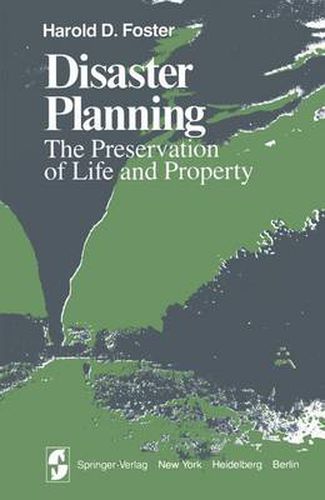 Cover image for Disaster Planning: The Preservation of Life and Property