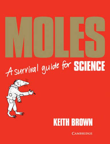 Cover image for Moles: A Survival Guide